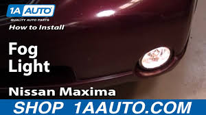 How To Replace Fog Driving Lights 00 01 Nissan Maxima Youtube