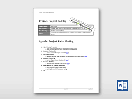 Adapun contoh formatnya seperti berikut. Project Status Meeting Agenda