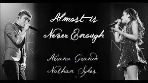 If i would have known that you wanted me. Almost Is Never Enough Ariana Grande Ft Nathan Sykes Full Studio Version W Lyrics Youtube