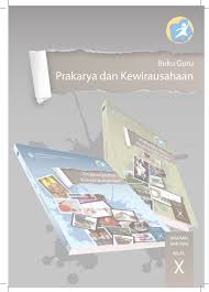 Buku prakarya kelas 10 semester 2. Bg Prakarya Sma Kelas X Kurikulum 2013 Blogerkupang Com