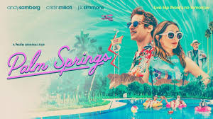Энди сэмберг, кристин милиоти, дж.к. Palm Springs 2020 T Man S Movie Reviews Movies