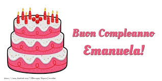 Tanti Auguri Di Buon Compleanno Emanuela Cartoline Di Compleanno Per Emanuela Messaggiauguricartoline C Compleanno Cartolina Di Compleanno Buon Compleanno