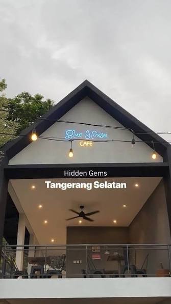 Blue House Cafe (@bluehousecafe_) · South Tangerang