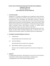 Program ini dianjurkan oleh kementerian pendidikan malaysia yang bertemakan, 'membaca menjana pemikiran 1 malaysia'. Kertas Kerja Dekad Membaca