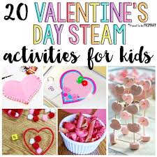 But valentine's day will be here before you and i realize it. 20 Valentine S Day Activities For Kids Make It A Steam Holiday