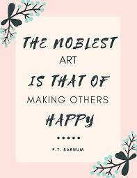 The Best Inspiring Quotes From The Greatest Showman Free Printables Clarks Condensed Make Others Happy Quotes Inspirational Quotes Ending Quotes