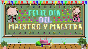 8 por haber aprendido el arte de enseñar y por. Feliz Dia Del Maestro Mensaje Virtual Youtube