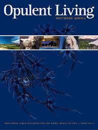 Opulent Living Magazine No 5 By Florian Gast Issuu Mr.opulent i want to generate $1,000 a. opulent living magazine no 5 by florian