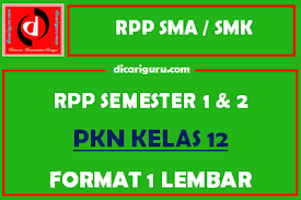 Rpp smp kurikulum 2013 untuk kelas vii semester 1. Rpp 1 Lembar Pkn Kelas 12 Lengkap Semester 1 Dan 2 Dicariguru Com