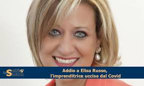 Addio a Elisa Russo, l'imprenditrice uccisa dal Covid