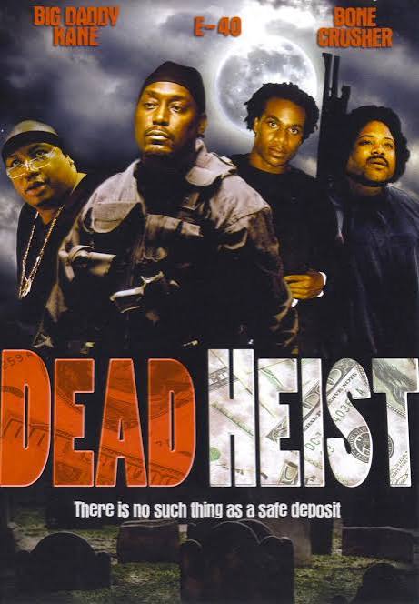 Dead Heist (2007) - Black Horror Movies