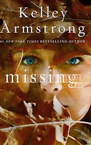 Book Review: Kelley Armstrong's Missing • KD Did It