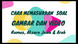 Urip ora mung golek seneng, dalam aksara jawa yaitu: Cara Menambah Soal Bergambar Menyisipkan Video Tulisan Arab Aksara Jawa Dan Matematika Youtube