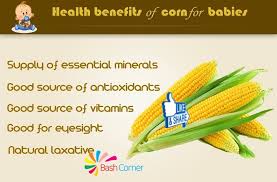 Health Benefits Of Corns For Babies Corn Health Benefits Vegetable Benefits Health Benefits