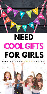 Birthday Gifts For 11 Year Old Daughter Need Help Finding Your Daughter A Birthday Gift Maybe It S Not Your Daughter Maybe Best Birthday Gifts Birthday Gifts For Girls Birthday Gifts For Best Friend