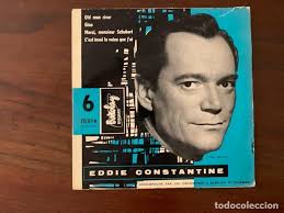 eddie constantine ?– 6