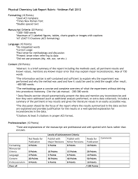 The next part of your method section should detail the procedures used in your experiment. Physical Chemistry Lab Report Rubric