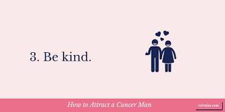 A strong rapport is needed here, for the cancer man to give his heart fully. How To Attract A Cancer Man Romantic Guide Relationship Rules
