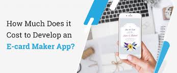 And its loaded with many features and assets to create your digital invitation cards rsvp perfect every time. How Much Does It Cost To Develop An E Card Maker App