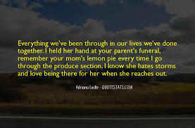Top 19 We Ve Been Through Everything Together Quotes Famous Quotes Sayings About We Ve Been Through Everything Together