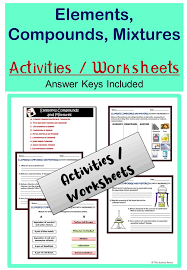 Elements Compounds Mixtures Activities Worksheets Grades 5 9 Homeschool Compounds And Mixtures Teacher Resources Teaching Resources