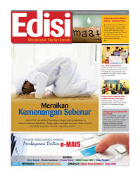 Ibadah puasa merupakan lahan bagi muslim untuk melatih dan meningkatkan kesadaran serta ketaatan beragama. Edisi Bulan 06 2015 By Mais Issuu