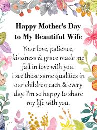 To My Loving Beautiful Wife Happy Mother S Day Card Birthday Greeting Cards By Davia Happy Mothers Day Wishes Mother Day Wishes Happy Mothers