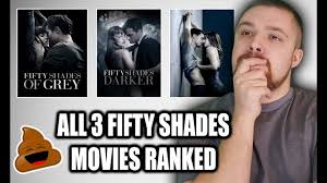 A poor rating won't erase the fact that this movie took my breath, brought. All 3 Fifty Shades Movies Ranked From Worst To Best Youtube