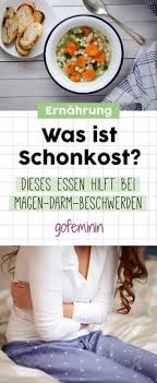 In diesem buch lernen sie, warum manche lebensmittel und ernährungsgewohnheiten zu verdauungsproblemen führen. 19 Magen Darm Ideen Schonkost Rezepte Schonkost Ernahrung