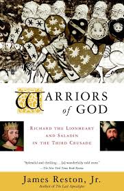 While the christians were ruling jerusalem, they humiliated muslims and brutally killed them. Warriors Of God Richard The Lionheart And Saladin In The Third Crusade Reston Jr James 9780385495622 Amazon Com Books