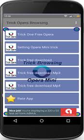 This will be a great update for the person who uses both. Trick Opera Browsing For Android Apk Download