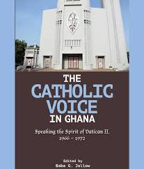 The Catholic Voice In Ghana Sub Saharan Publishers