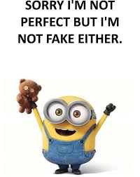 Be True To Self Funny Minion Quotes Minion Jokes Minions Funny