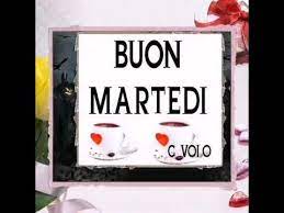 Buon Martedi Youtube Martedi Youtube Video