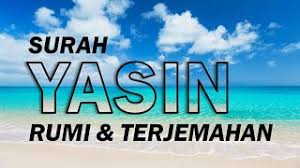 Check spelling or type a new query. Surah Yasin Rumi Terjemahan Mudah Dibaca Youtube