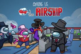 You can do sabotage on spaceship or killing them one by one and without being caught. Among Us New Airship Map Launches On March 31st The Verge