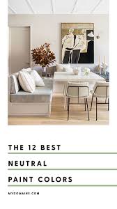 You will find timeless classics modern favorites even some unexpected hues. Interior Designers Call These The Best Neutral Paint Colors Best Neutral Paint Colors Neutral Paint Colors Big Houses Interior