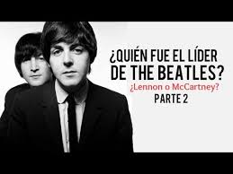 Quien Fue El Lider De The Beatles La Hemeroteca Youtube