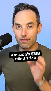 Amazon made $31B last year with a mind trick., You all paid for it. And you  didn’t hesitate., Here’s why.