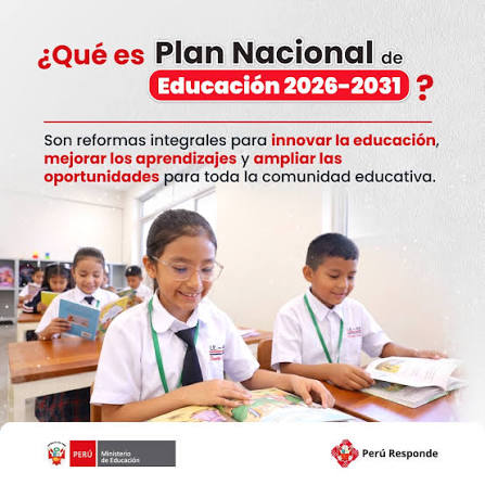 El Plan Nacional de Educación 2026-2031 plantea una nueva etapa para  estudiantes, docentes, directores y familias. 👉 Desliza y conoce cuáles  son las principales reformas y qué significan para nuestra comunidad  educativa.