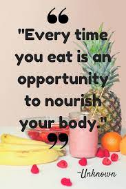 To help get us to the number 50, we asked the staff here at global healing to provide their favorite quotes about health and nutrition. 34 Best Healthy Eating Quotes For You And Your Kids Healthy Mind Quotes Healthy Eating Quotes Health Quotes