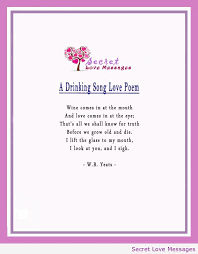 A Drinking Song Love Poem Love Poems Poems Love Messages