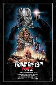 Maybe you would like to learn more about one of these? Friday The 13th Part 2 Archives Home Of The Alternative Movie Poster Amp