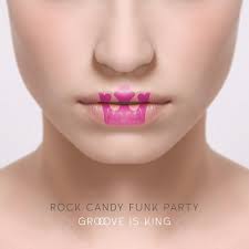 Rock Candy Funk Party: Don't Be Stingy (Music Video 2015)