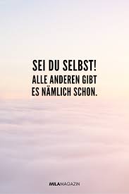 Check spelling or type a new query. Spruch Des Tages Spruche Zitate Milamagazin