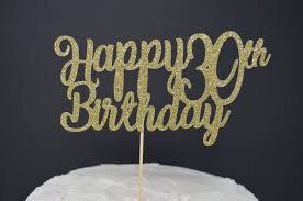 Happy Birthday Cake Topper Personalized Custom Cake Topper Etsy Birthday Cake Toppers Happy Birthday Cake Topper Custom Cake Toppers