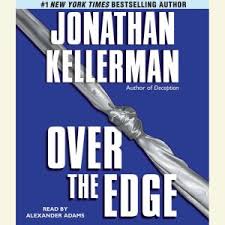 Robb and bring a list of j. Download Over The Edge Audiobook By Jonathan Kellerman Audiobooksnow Com
