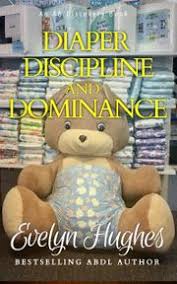 Petticoat discipline quarterly is a journal for all women charged with the domestic care and upbringing of naughty boys of all ages. Diaper Discipline And Dominance Ebook By Evelyn Hughes 1230004459736 Rakuten Kobo Greece