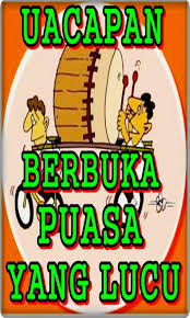 Immediately break fasting when you hear adzan maghrib. Ucapan Selamat Berbuka Puasa Yang Lucu Poll For Android Apk Download