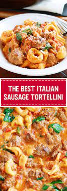 The Best Italian Sausage Tortellini A Quick And Easy Tortellini Recipe With Cheese Tortell Tortellini Recipes Italian Sausage Recipes Easy Tortellini Recipes